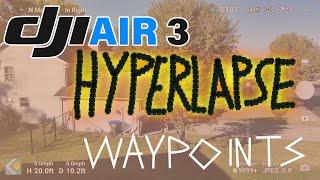 DJI AIR 3 | HYPERLAPSE WAYPOINTS | SIMPLE INTRODUCTION