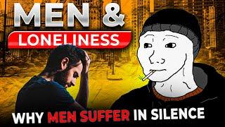 Male Loneliness Epidemic 1