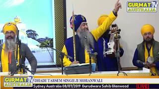 Gurmat Tv Australia Live Dhadi Giani tersem singh moranwali 08/07/2019