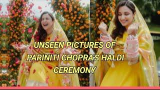 Inside Pictures Of Pariniti CHOPRA'S HALDI Ceremony   @TidingsHub