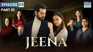 Turkish Drama in Urdu | JEENA Episode 05 - Part 1 | Urdu Dubbed | UC1O