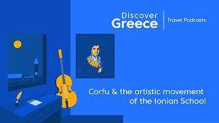 Corfu and the artistic movement of the Ionian School