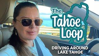 The Tahoe Loop