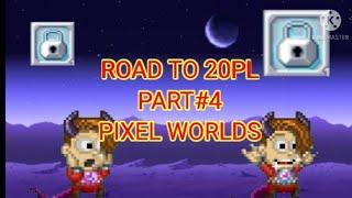 Road To 20pl part #4  pixelworld #pixelworld #pixelworlds