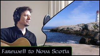 Farewell to Nova Scotia - Michael Kelly - (Trad)