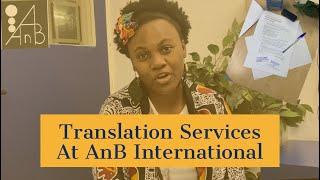 Comment se passe la traduction certifiée à AnB International / Certified Translation