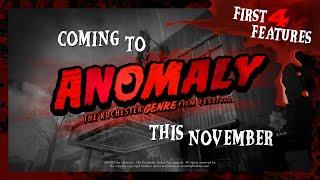 First 4 Films : Anomaly Film Festival 2022