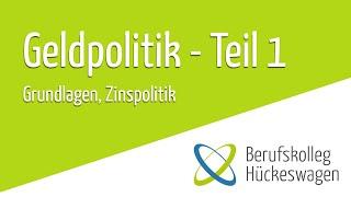 Geldpolitik Teil 1 -  geldpolitische Instrumente der EZB einfach erklärt, Zinspolitik, VWL