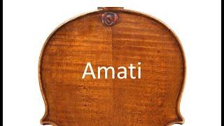 The AMATI Family of Violin Makers