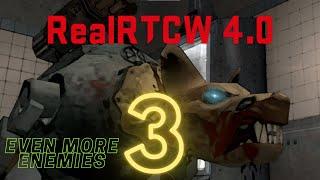 RealRTCW 4.0  // Even More Enemies // Mission 3 (Weapons of Vengeance)