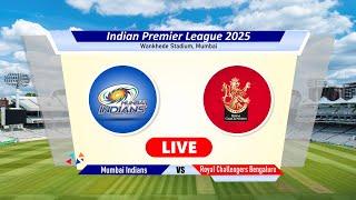 Live: IPL 2025 - Mi vs Rcb | Royal Challengers Bengaluru vs Mumbai Indians | IPL Live Match Today