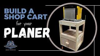 Build a Shop Cart for your Planer or Any Heavy Shop Tool