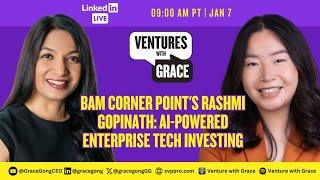 BAM Corner Point's Rashmi Gopinath: AI-Powered Enterprise Tech Investing