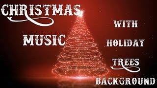 Christmas Music & Holiday Trees Background | Beautiful & Festive