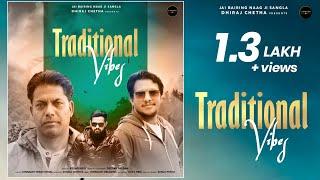 Traditional Vibes | Kedar Negi | Deepak Passan | Dhiraj Chetha | Kinnauri Melodies