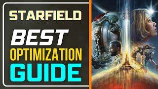  Starfield ULTIMATE OPTIMIZATION GUIDE: 3 Tips to Improve Your FPS 