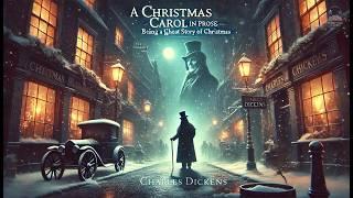 A Christmas Carol in Prose; Being a Ghost Story of Christmas  | Charles Dickens