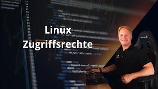 Die Linux Zugriffsrechte in einem praktischen Beispiel