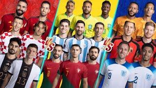 Argentina-2022 & Portugal Brazil France VS England & Germany-Spain-Belgium Ultra Ultimate VS 