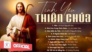 Album Liên Khúc Thánh Ca | Tình Yêu Thiên Chúa - Vol.3 | Những Bài Thánh Ca Cầu Nguyện Hay Nhất |