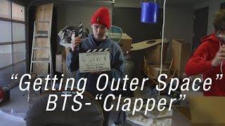 "Getting Outer Space" Behind the Scenes - Clapper