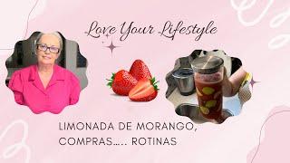 Vlog~Limonada de morango  ~Compras de reposição ~Rotinas