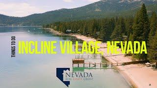 INCLINE VILLAGE, NEVADA | A quick tour featuring locals' favorite spots