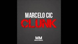 Marcelo CIC - Clunk (Original Mix)