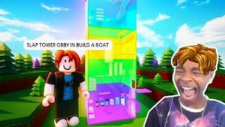BUILDING SLAP TOWER in Roblox BUILD A BOAT  Funny Moments Memes TROLLING Pt 2