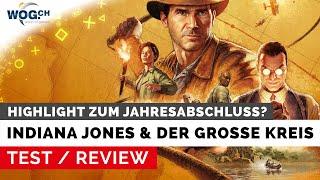 Indiana Jones und der Grosse Kreis - Test: Highlight zum Jahresabschluss?