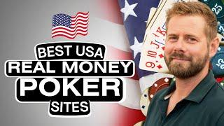 Best USA Poker Sites to Play Real Money Poker Games: Top Online Poker Sites for US players 