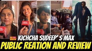 Sudeep Max Public Review | Kiccha Sudeep | Max Public Reaction And Review | Max Review | SoSouth