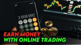 FASTEST WAYS TO EARN MONEY WITH ONLINE TRADING online boost bd