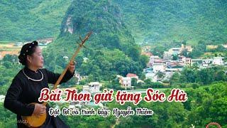 Bài then gửi tặng Sóc Hà Hát then đàn tính