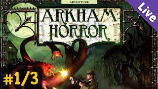 #1/3: Arkham Horror - Das Brettspiel  Solo  Tabletop Simulator