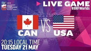 Canada vs. USA | Full Game | 2019 IIHF Ice Hockey World Championship