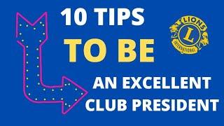 10 Tips to be an excellent club president for Lions Clubs International