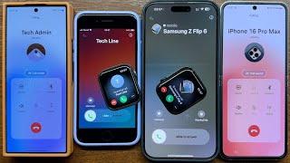 iPhone SE 3 + Apple Watch 6 vs iPhone 16 PM + Watch 7 vs Samsung Z Fold 6 & Z Flip 6 Incoming Call