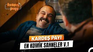 Kardeş Payı En Komik Anlar #1 | Kardeş Payı