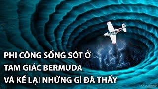 Người Sống Sót Nói Về Những Bí Ẩn Mới Của Tam Giác Bermuda