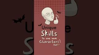 skill and ability ideas for your characters, part 7 #writing #originalcharacter #oc #art #drawing