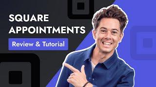 Square Appointments Tutorial & Review: The Best Booking App?