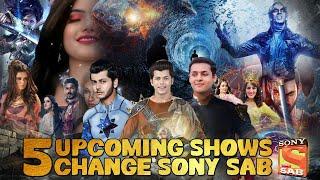 5 Shows Change Sony Sab | Sony Sab Upcoming Fantasy Shows | Coming Soon Shows - Telepoint