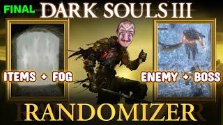 FINAL - Dark Souls 3 RANDOMIZER | Enemies + Bosses + Fog Walls + Items | Yuhson Plays