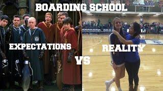 Boarding School Expectations vs Reality