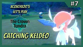 Catching Keldeo! | XcZachX20's Let's Play Crown Tundra #7 | Pokémon Sword and Shield
