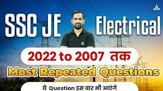 SSC JE Electrical | Most Expected Questions | SSC JE Previous Year Question Paper 2022 to 2007 तक