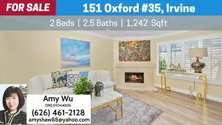 New Listing in Walnut by Local Realtor Amy Wu | 151 Oxford Unit#35, Irvine