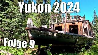 Yukon 2024 Folge 9 - Hootalinqua Shipyard Island