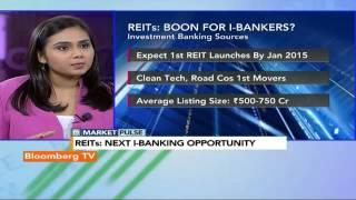 Market Pulse: REITs: Boon For I-Bankers?